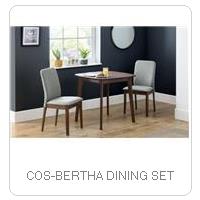 COS-BERTHA DINING SET